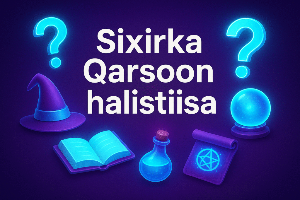 Qarsoonida Halisaha Sixirka