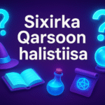 Qarsoonida Halisaha Sixirka